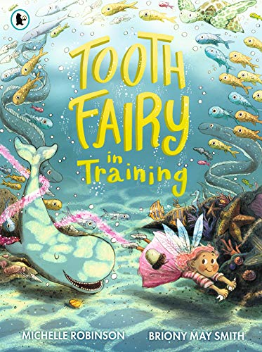 Tooth Fairy in Training von WALKER BOOKS
